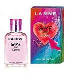 LA RIVE Give me Love sieviešu EDP, 30 ml